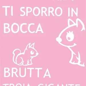 Pink Sucks - Cazzo Ridi Ti Sporro In Bocca Brutta Troia Gigante
